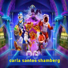 carla santos shamberg